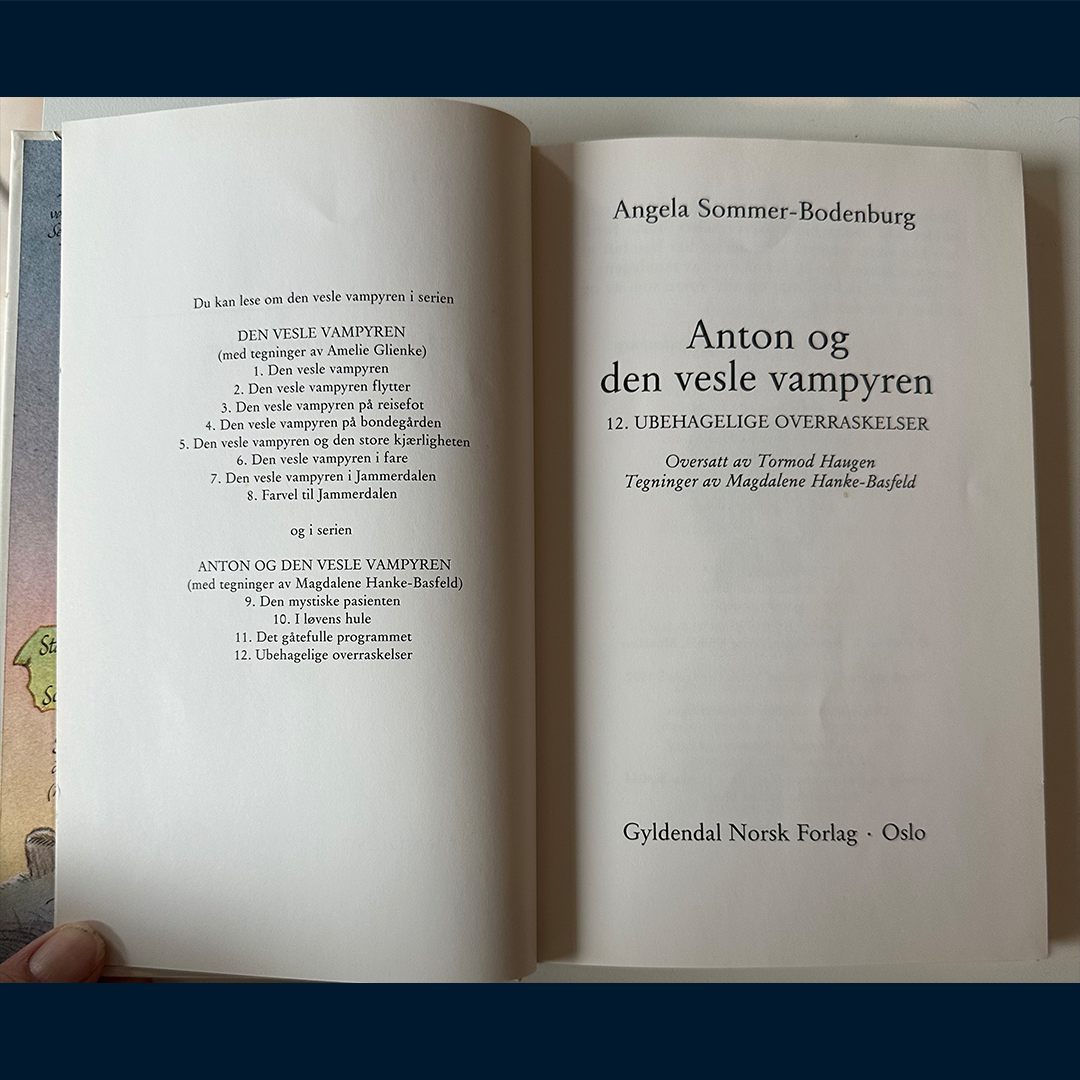 Sommer-Bodenburg, Angela: Anton og Den vesle vampyren (12) Ubehagelige overraskelser