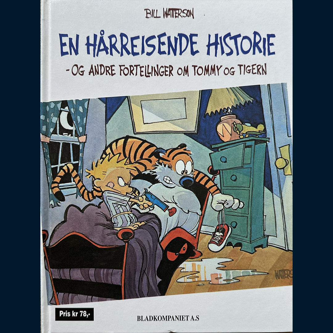 Watterson, Bill: En hårreisende historie - og andre fortellinger om Tommy og Tigern