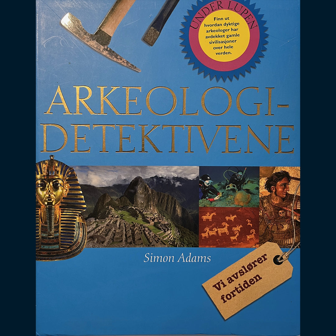 Adams, Simon: Arkeologi-detektivene