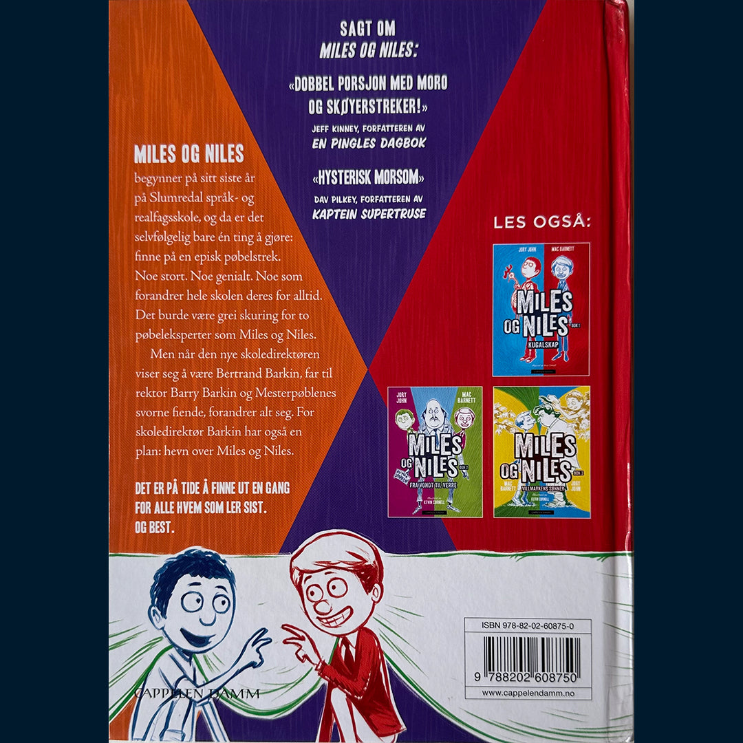 Barnett, Mac og John, Jory: Miles og Niles (4) Den som ler sist...