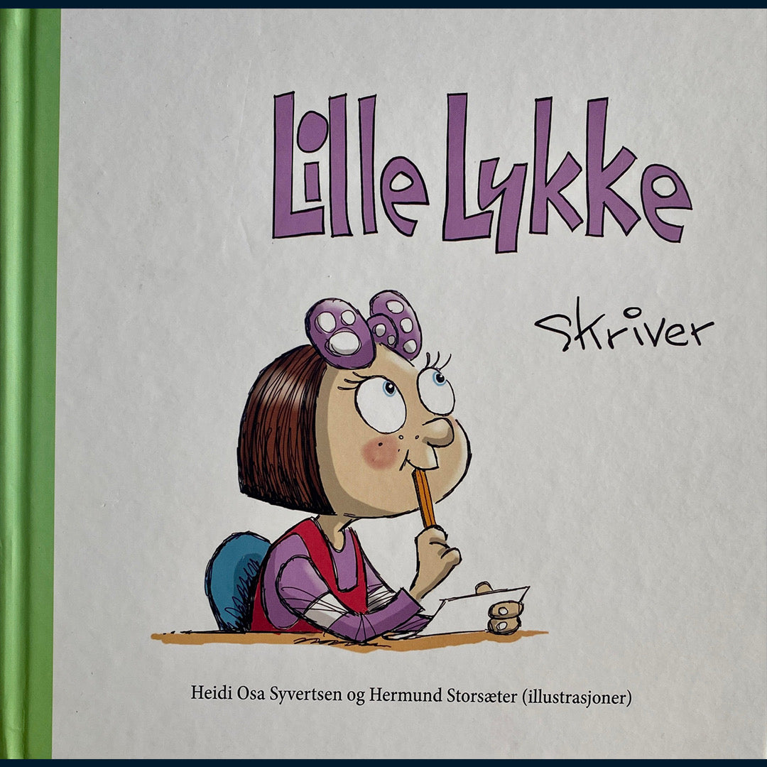 Syvertsen, Heidi Osa: Lille lykke