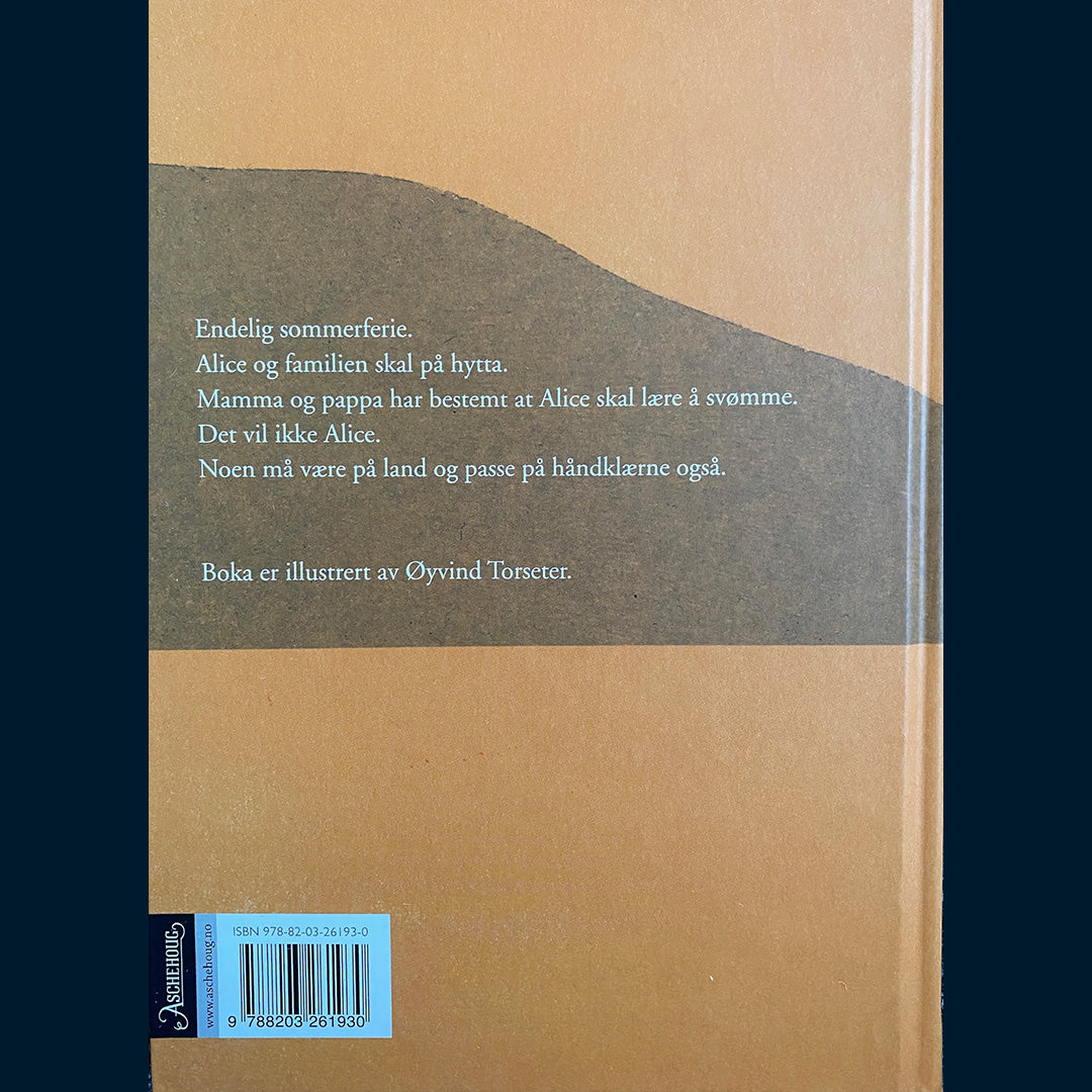 Lian, Torun: Alice svømmer ikke