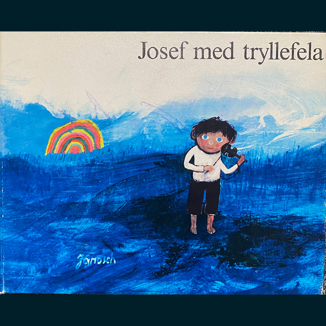 Janosch: Josef med tryllefela