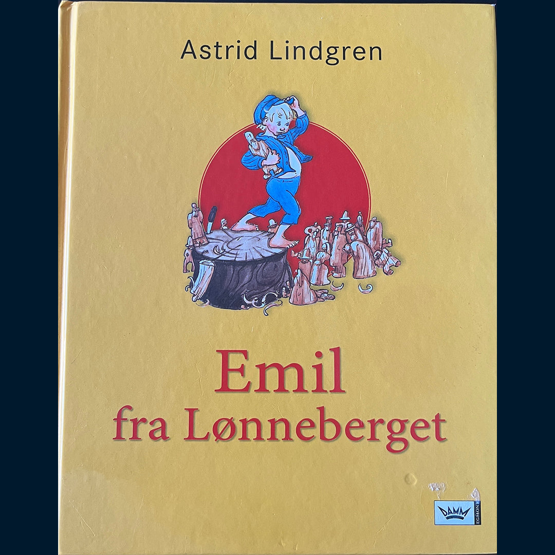 Lindgren, Astrid: Emil fra Lønneberget (Alle Emil-fortellingene samlet)