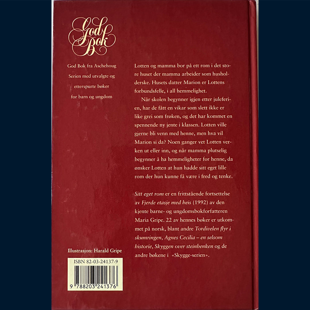 Gripe, Maria: Sitt eget rom