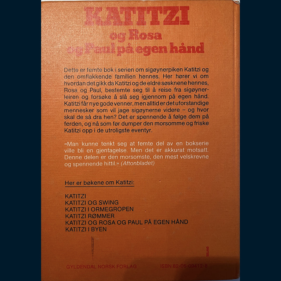 Taikon, Katarina: Katitzi og Rosa og Paul på egen hånd