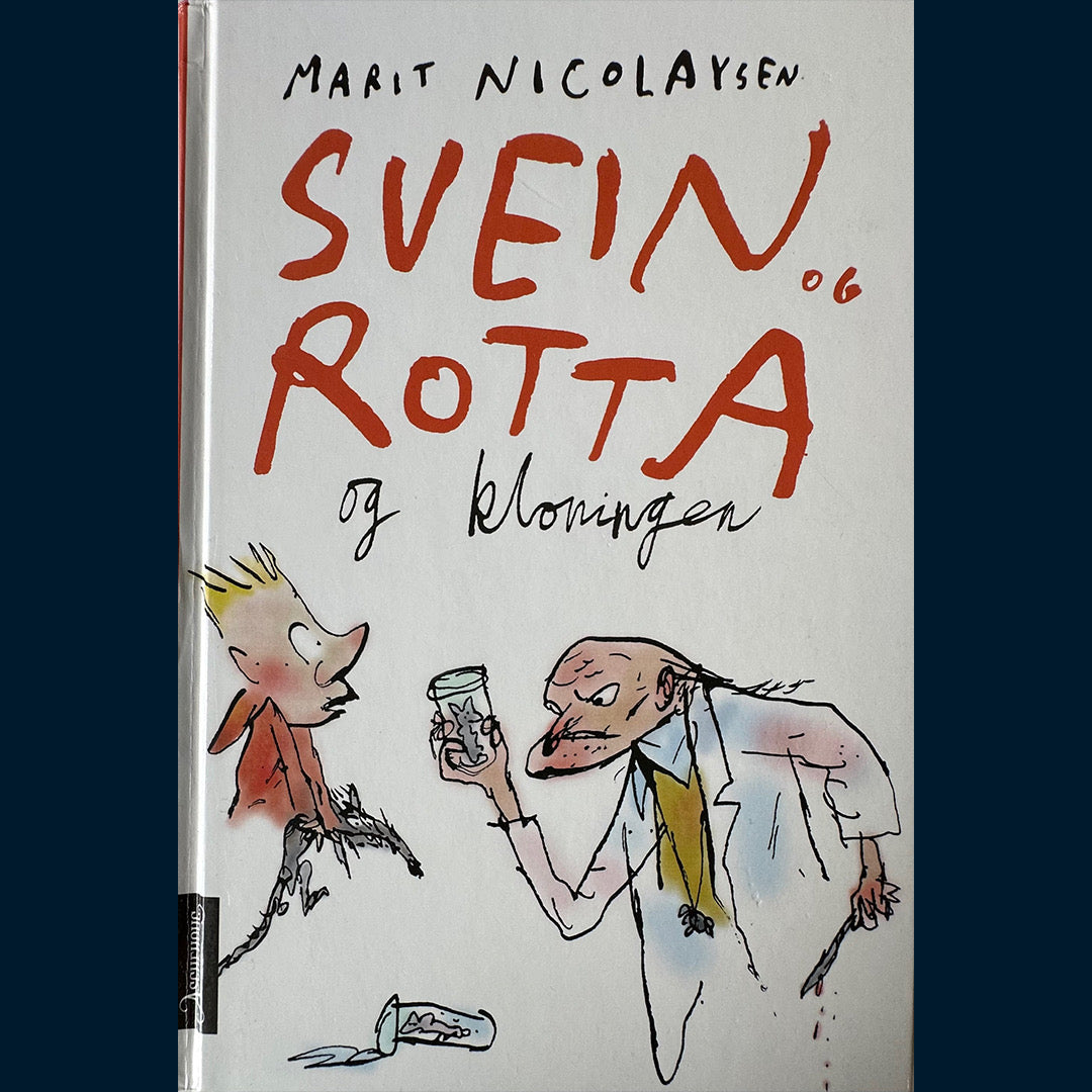 Nicolaysen, Marit: (14) Svein og Rotta og kloningen