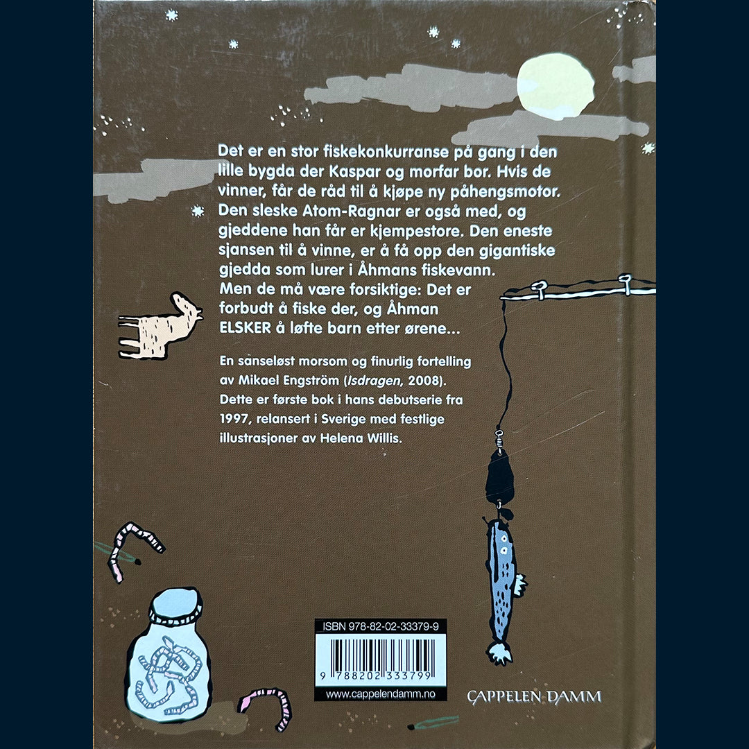 Engström, Mikael: Kaspar, Atom-Ragnar og gjeddekongen