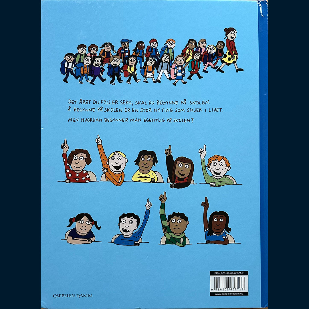 Fiske, Anna: Hvordan begynner man på skolen?