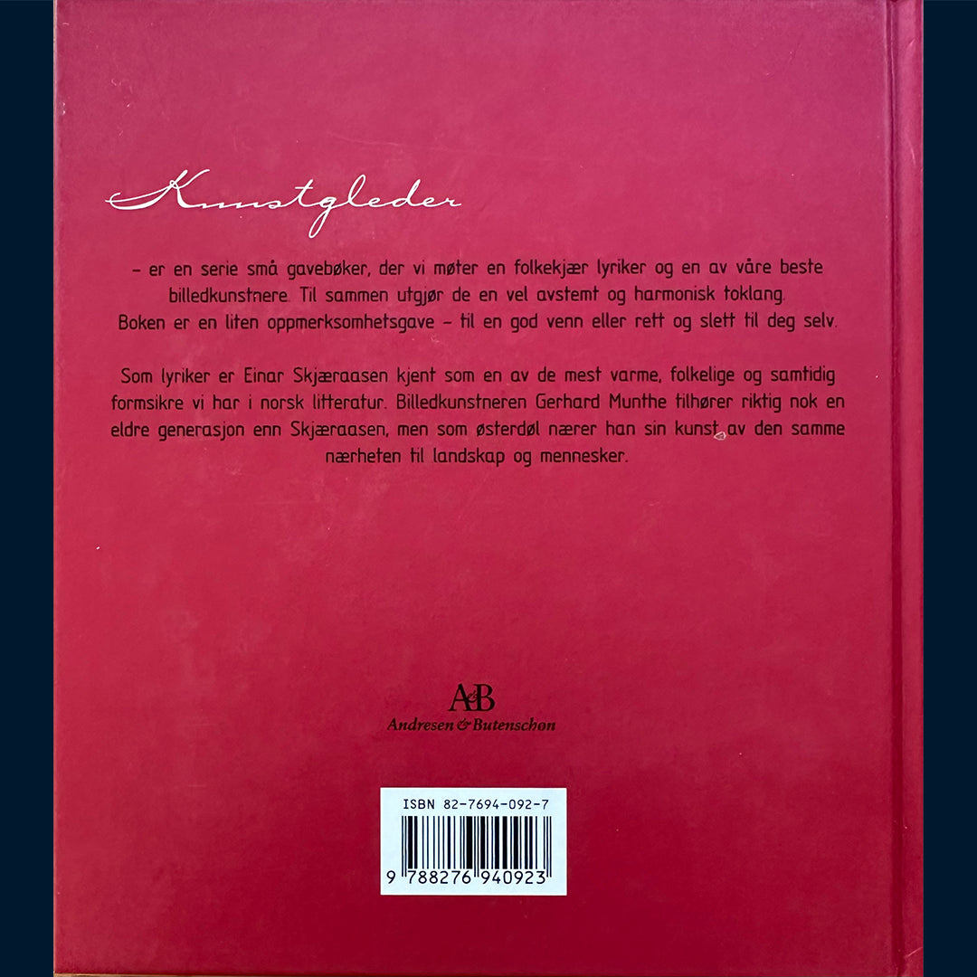 Skjæraasen, Einar og Munthe, Gerhard: Kunstgleder