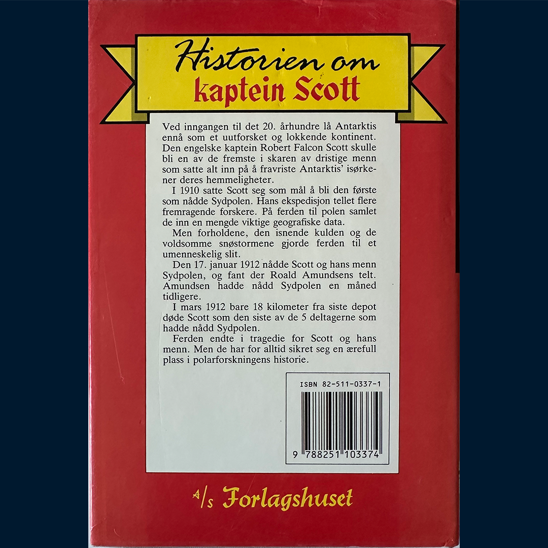 Holwood, Will: Historien om Kaptein Scott