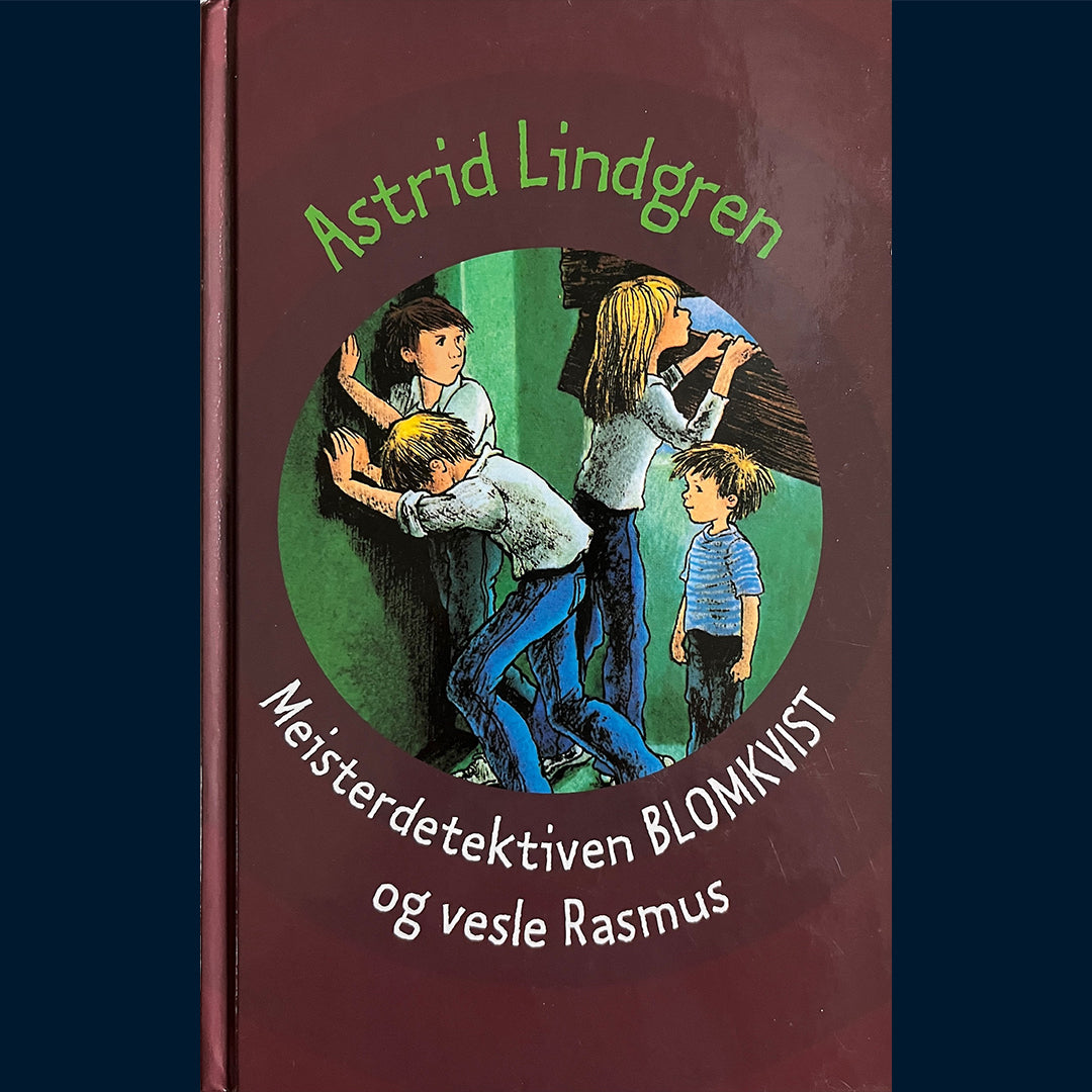 Lindgren, Astrid: Meisterdetektiv Blomkvist og vesle Rasmus