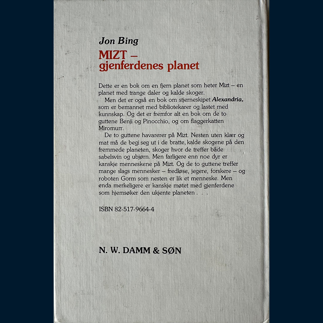 Bing, Jon: Mizt - Gjenferdenes planet
