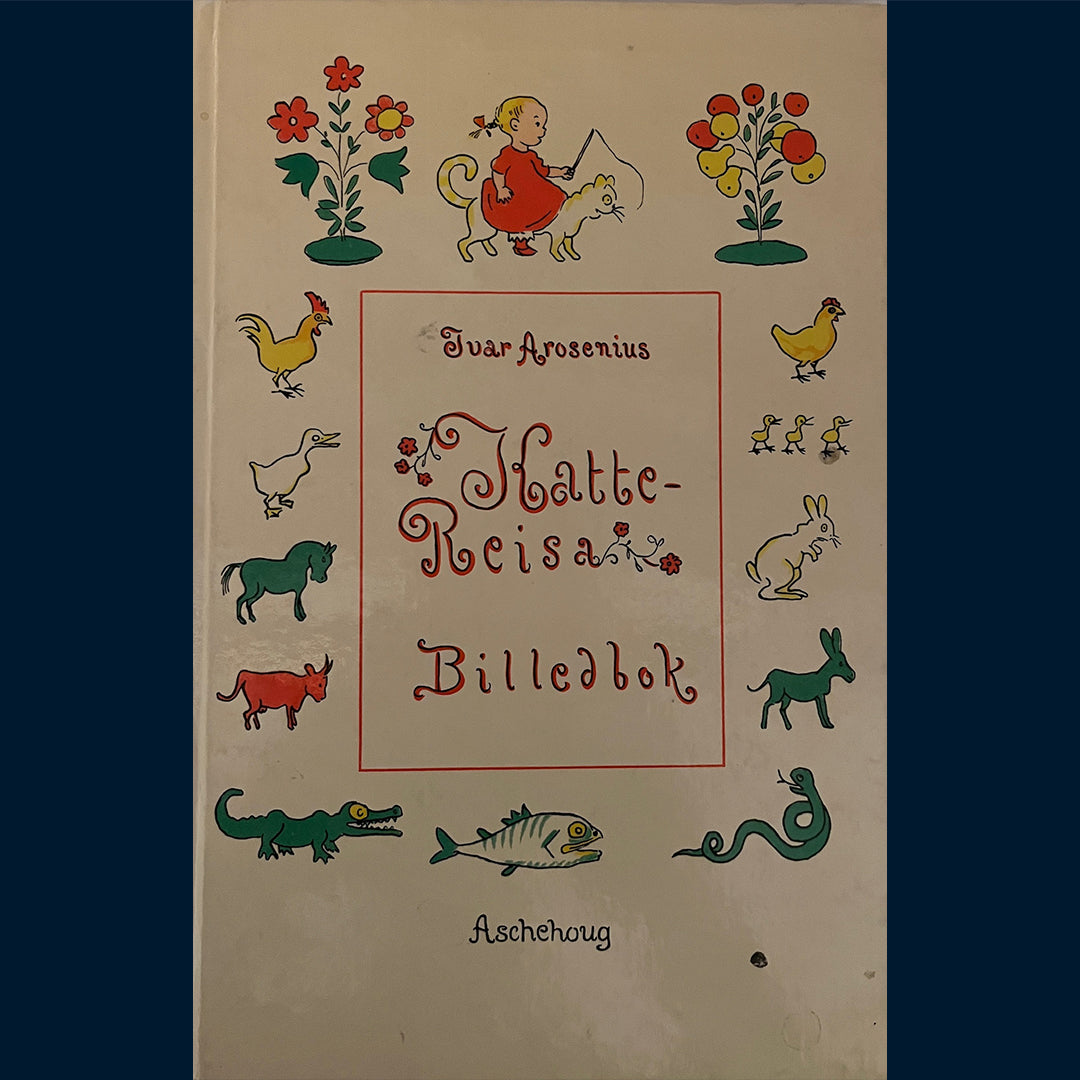 Arosenius, Ivar: Katte-Reisa Billedbok