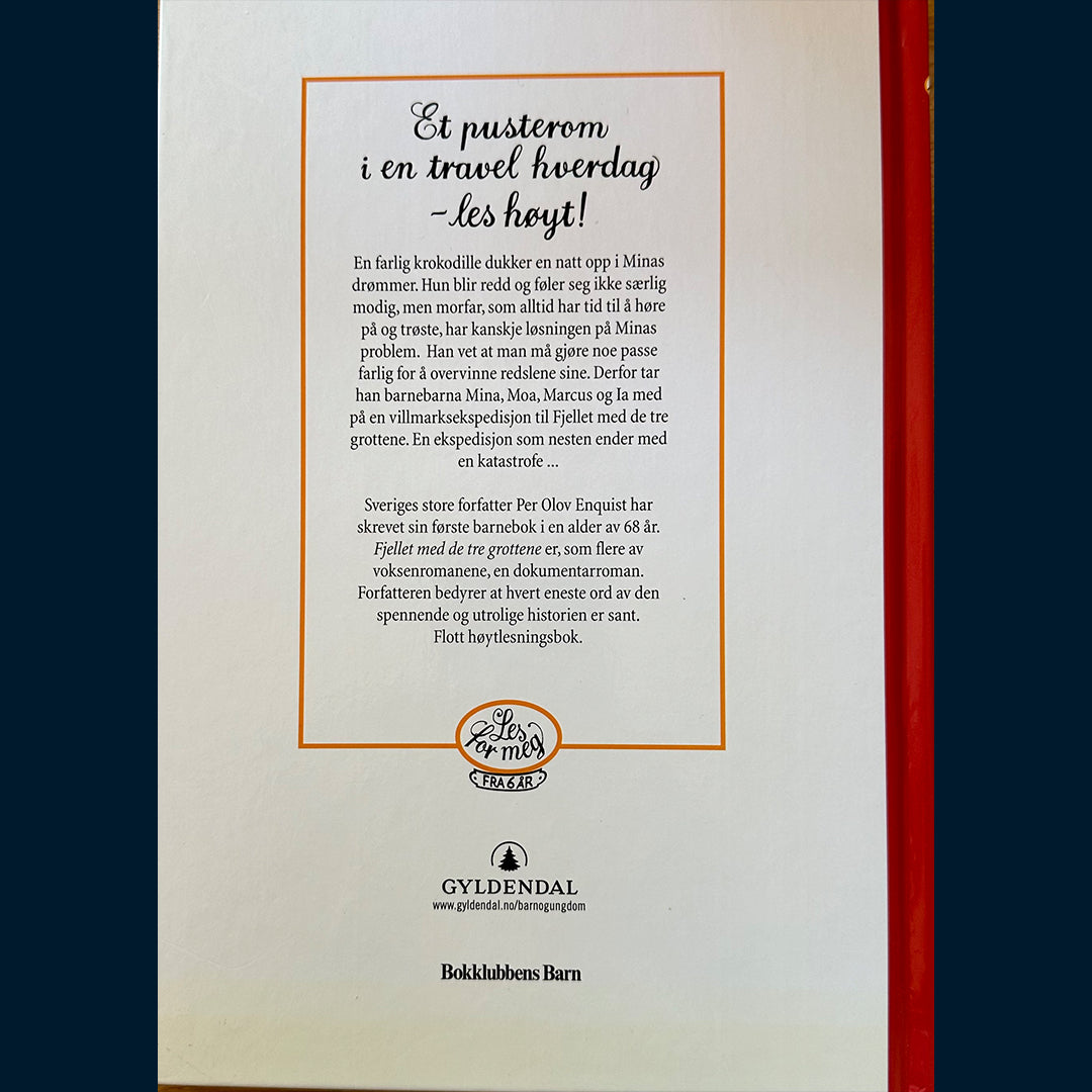 Enquist, Per Olov: Fjellet med de tre grottene