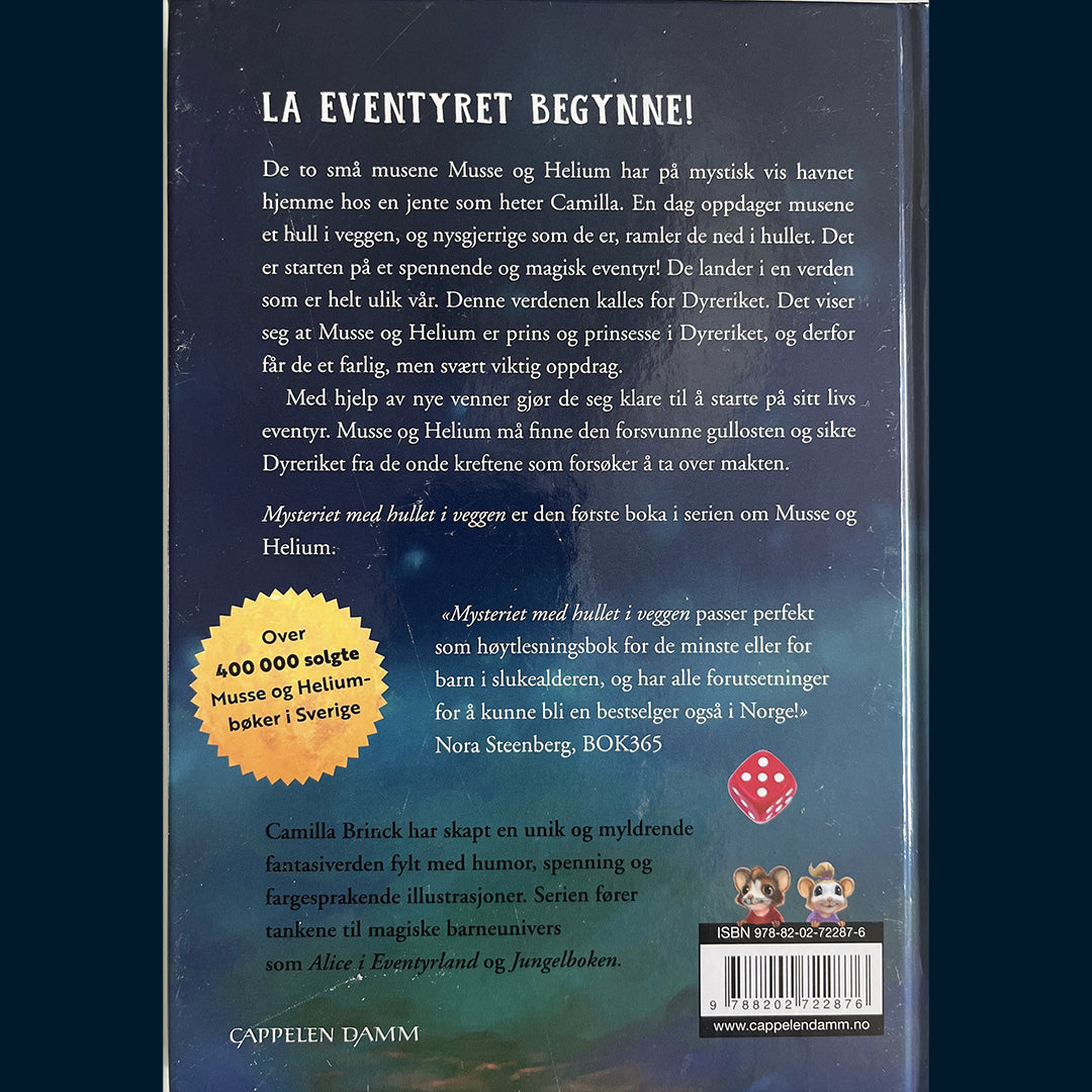 Brinck, Camilla: Musse og Helium - mysteriet med hullet i veggen