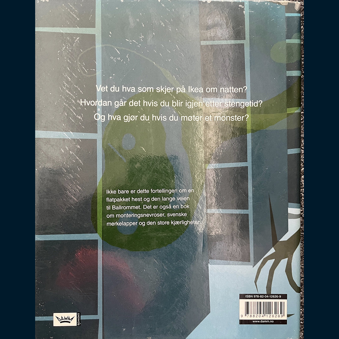 Rishøi, Ingvild H. : Unbrakomonsteret - Ikea om natten