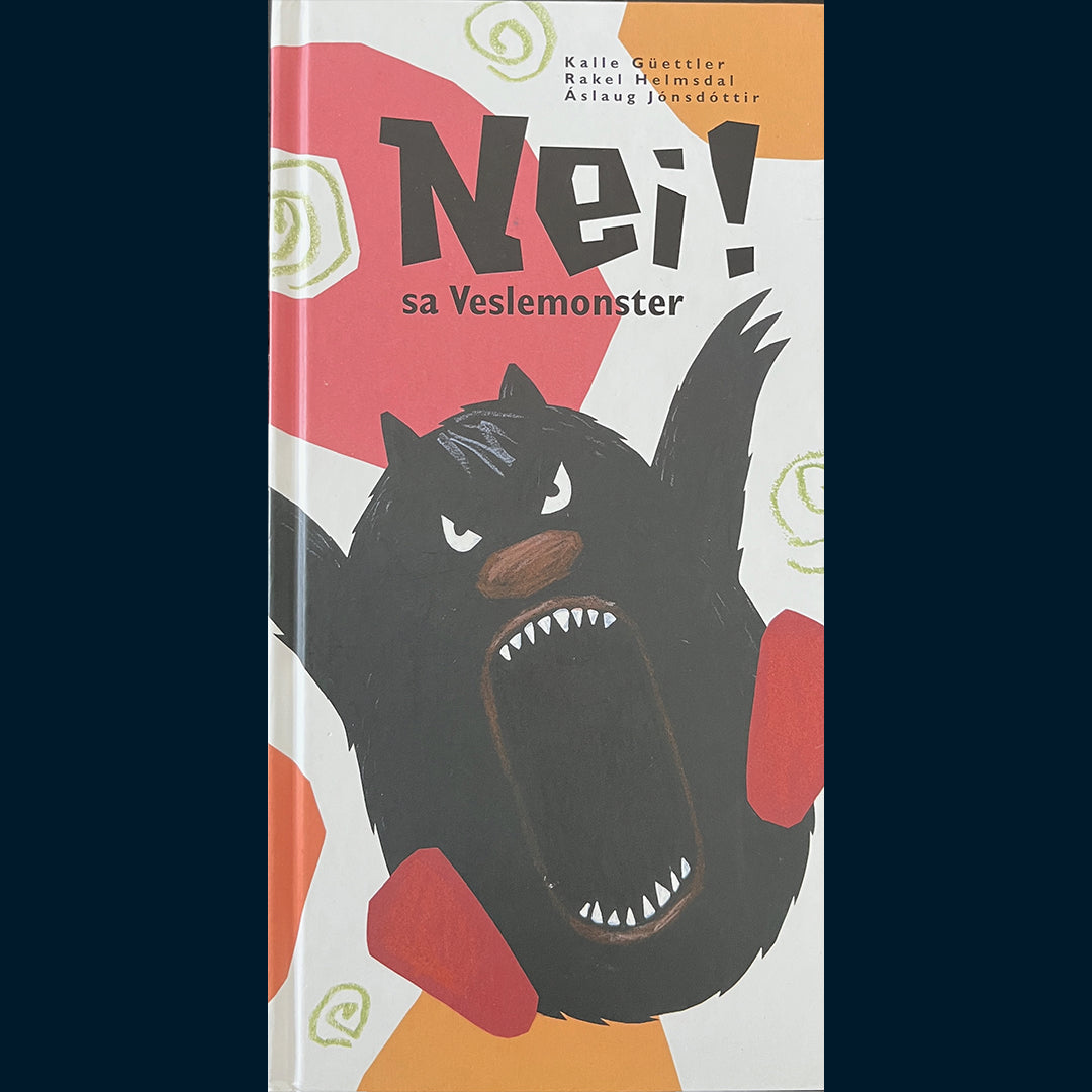 Güettler, Kalle: Nei! sa Veslemonster