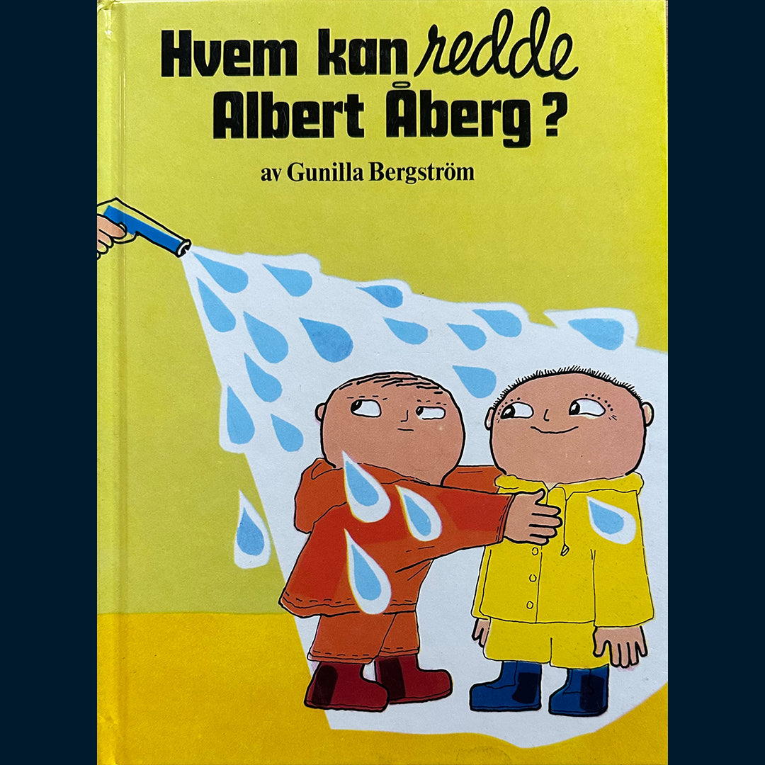 Bergström, Gunilla: Hvem kan redde Albert Åberg?