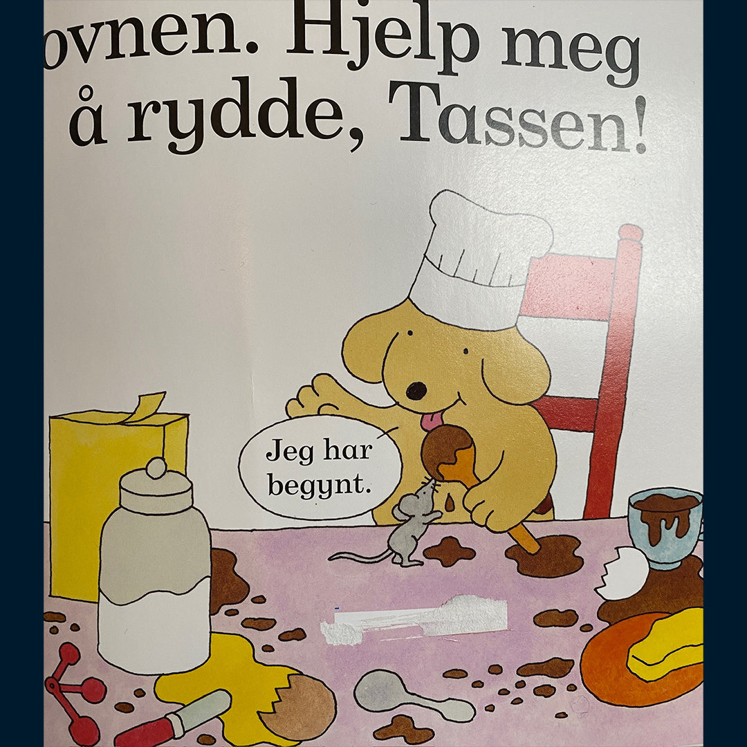 Hill, Eric: Tassen baker kake