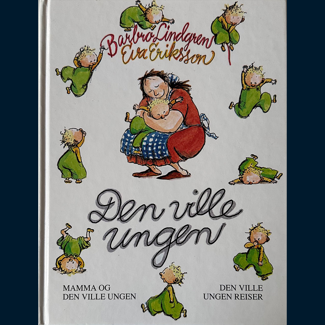 Lindgren, Barbro: Den ville ungen