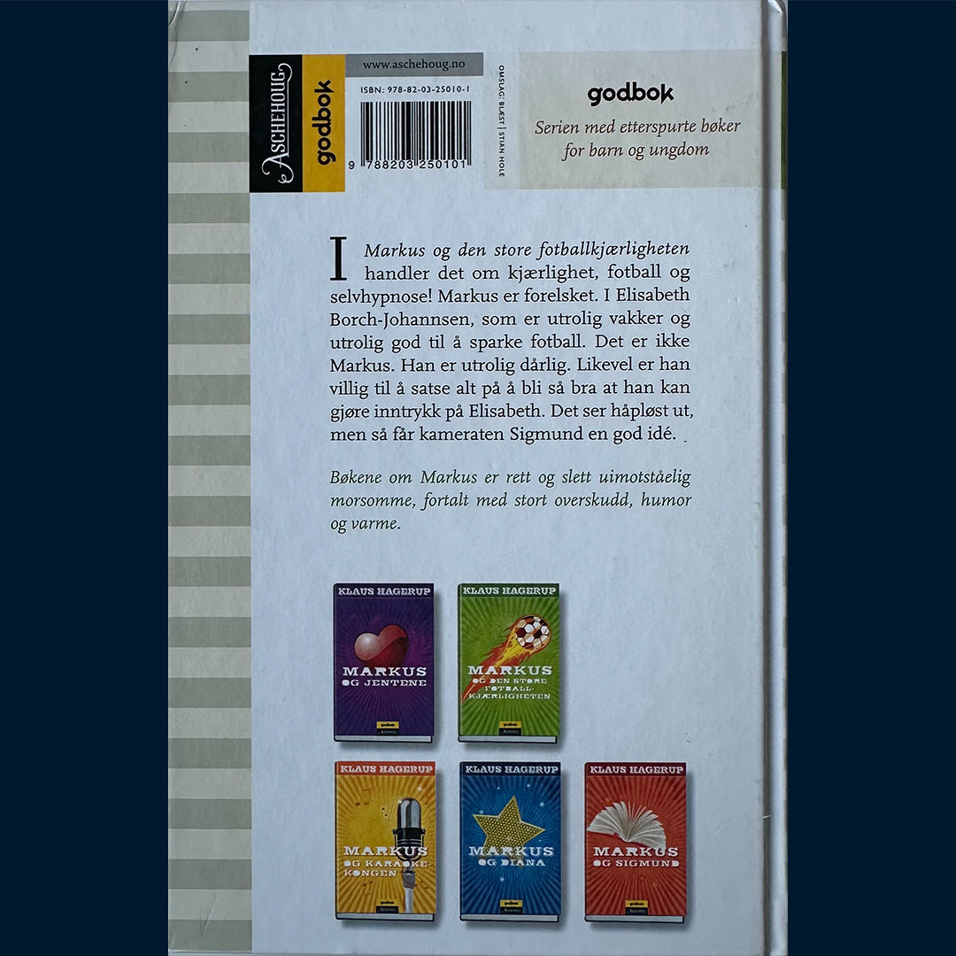 Hagerup, Klaus: Markus og den store fotballkjærligheten