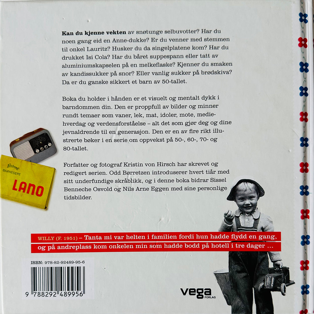 Hirsch, Kristin von: Barndom 50-tallet