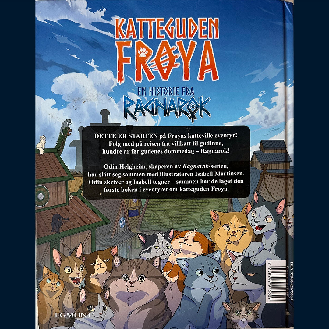 Helgheim, Odin: Ragnarok - Katteguden Frøya