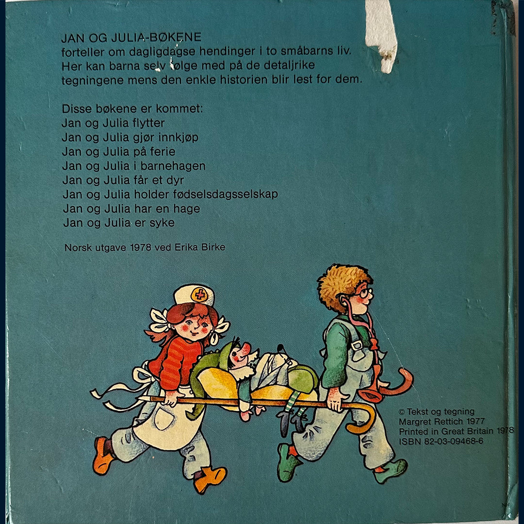 Rettich, Margret: Jan og Julia er syke