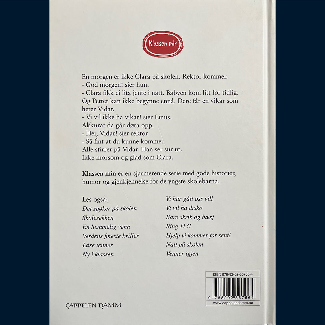 Bross, Helena: Klassen min - For en vikar!