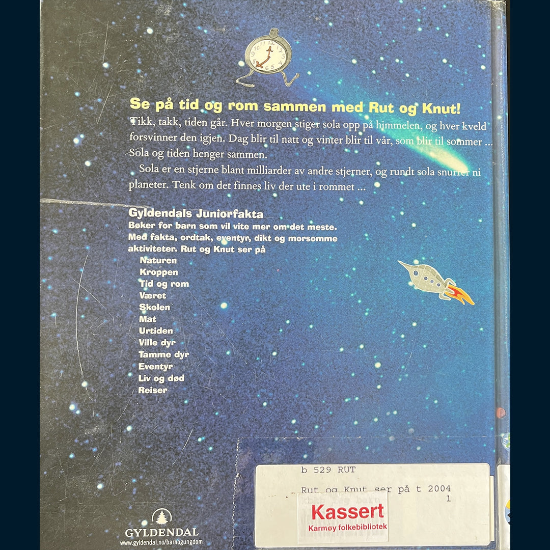 Gyldendals Juniorfakta 2: Rut og Knut ser på tid og rom - Klokker og planeter