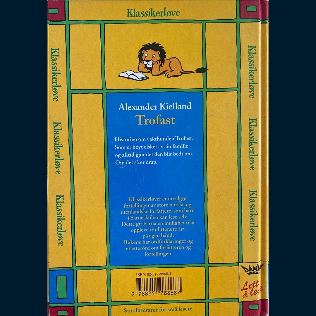 Kielland, Alexander: Trofast (Klassikerløve)