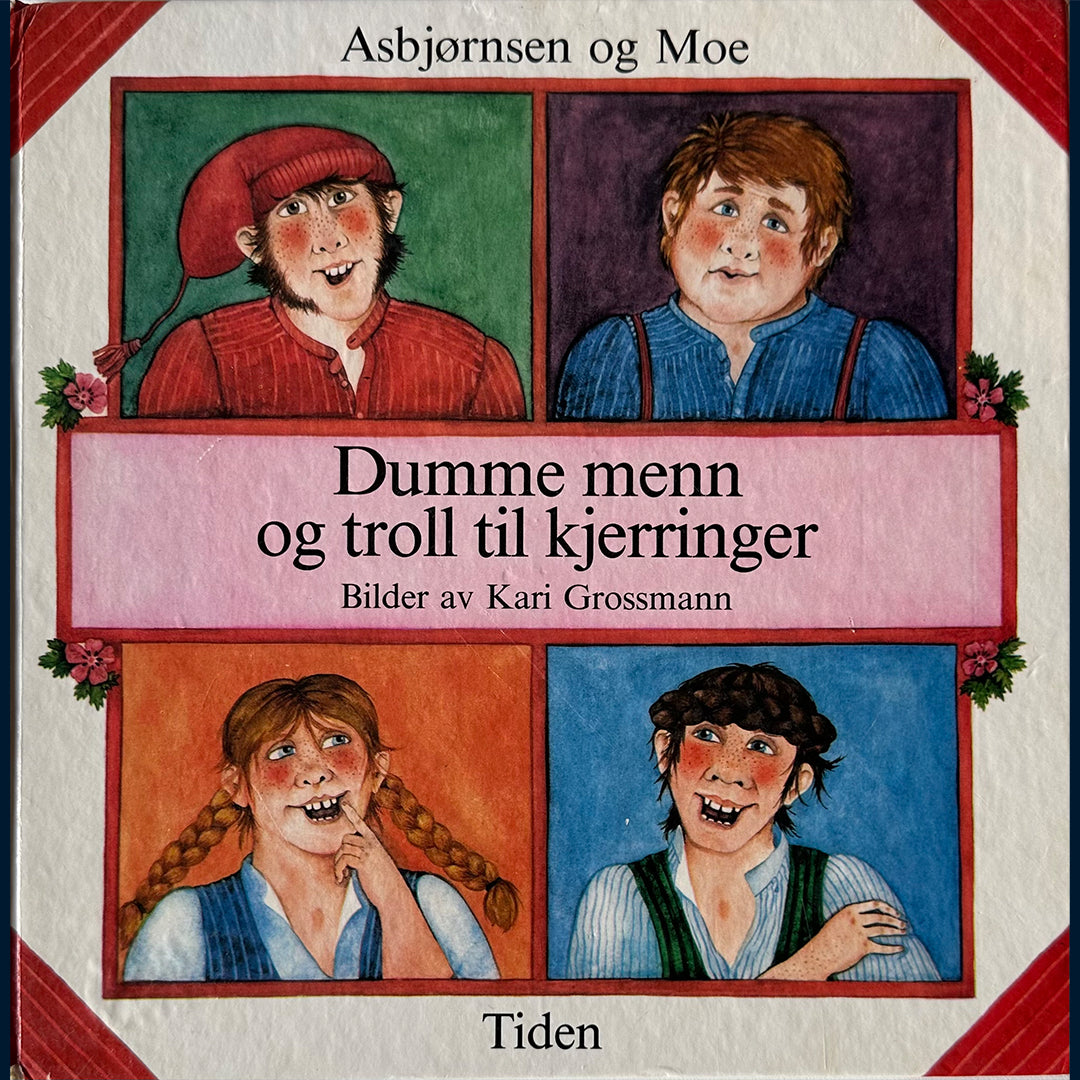 Asbjørnsen og Moe: Dumme menn og troll til kjerringer