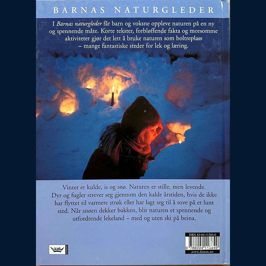 Berg, Øivind: Barnas naturgleder - Vinter