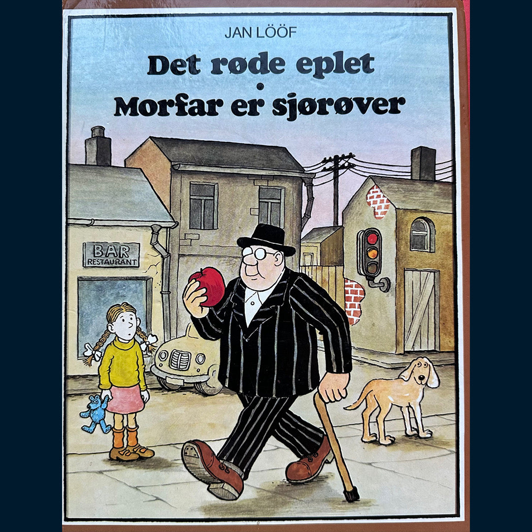 Lööf, Jan: Det røde eplet • Morfar er sjørøver