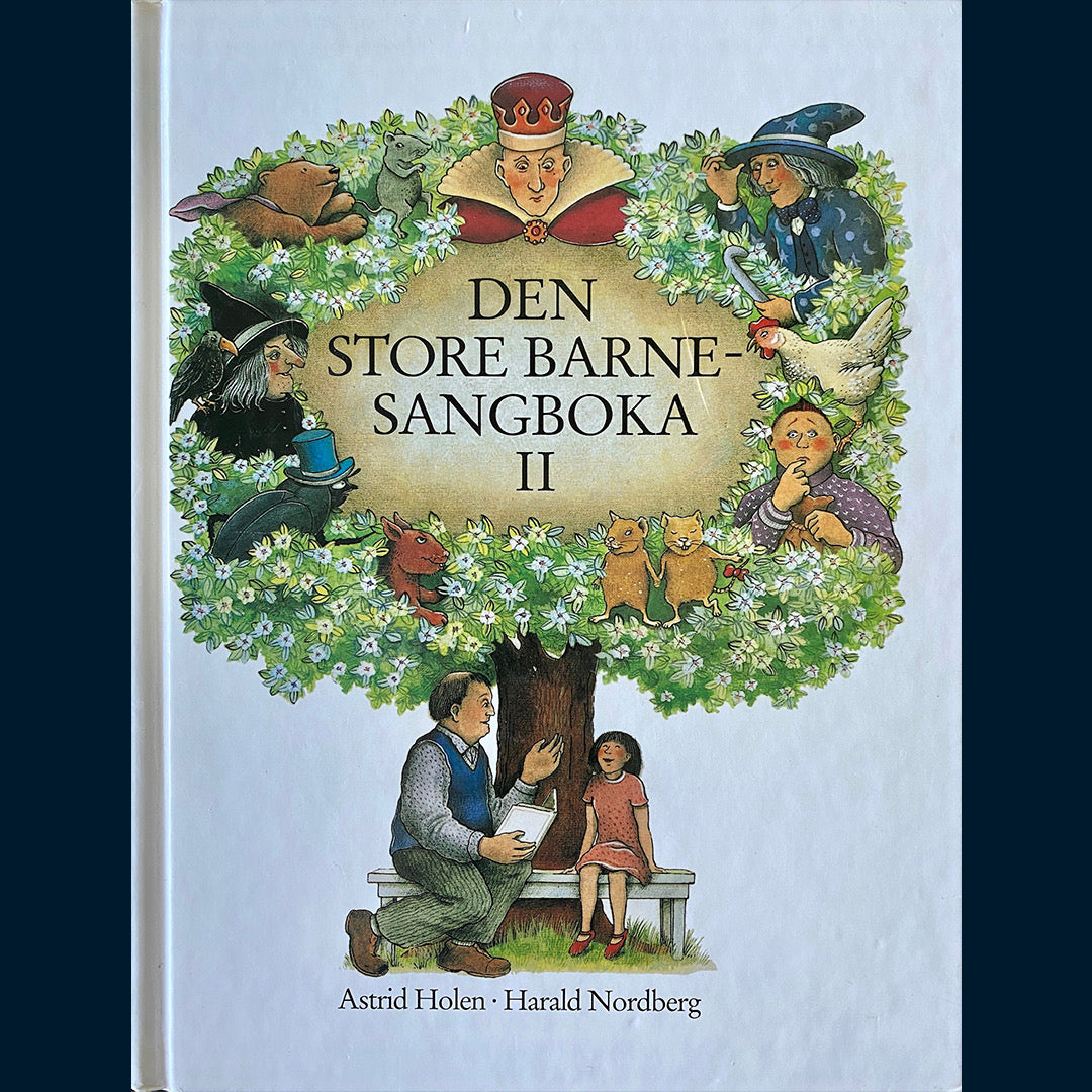 Holen, Astrid og Nordberg, Harald: Den store barnesangboka I og II