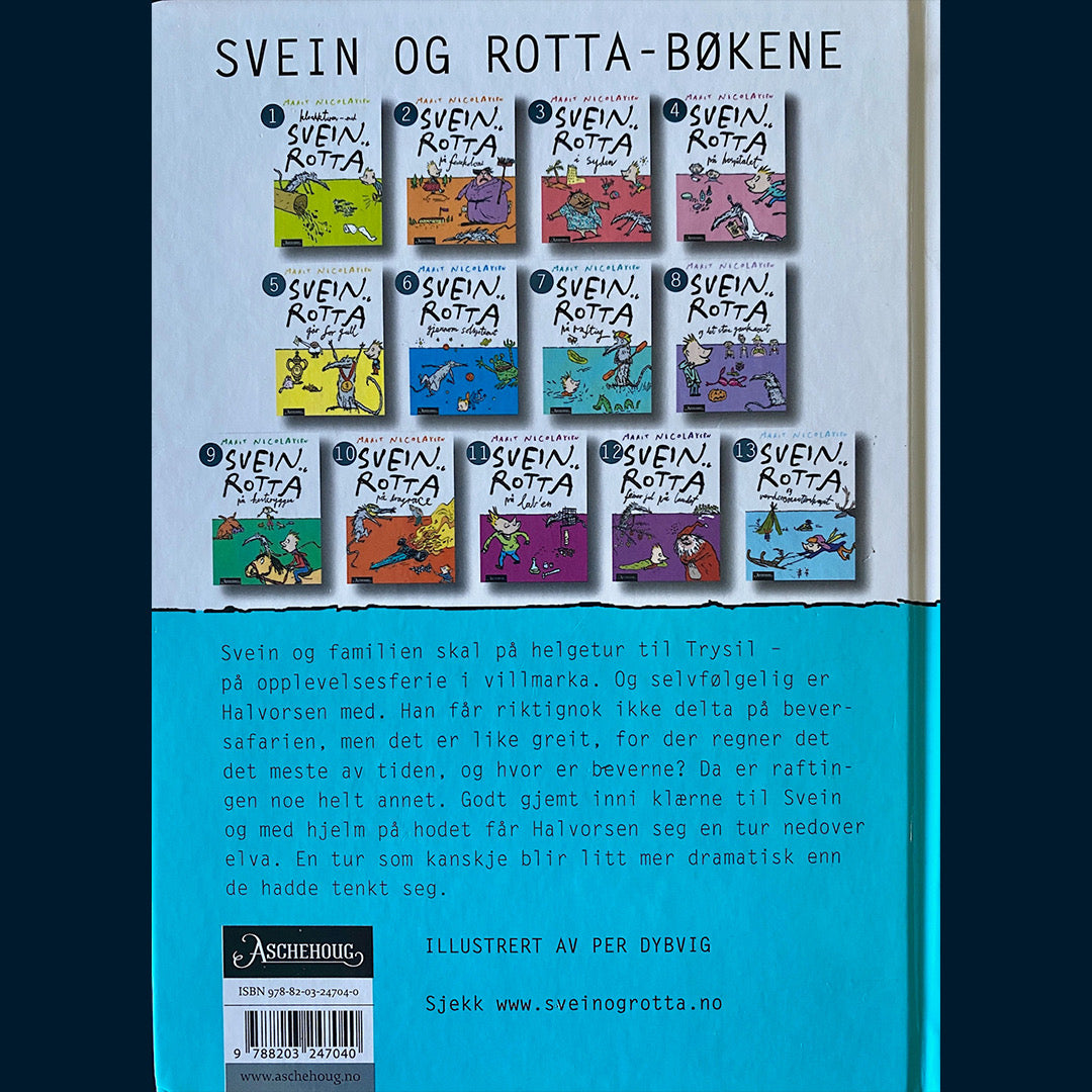 Nicolaysen, Marit: (7) Svein og rotta på rafting