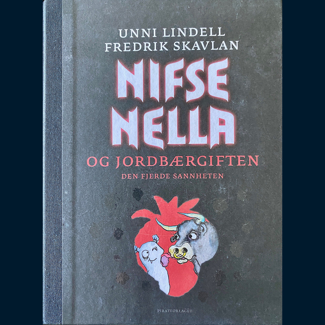 Lindell, Unni: (4) Nifse Nella og jordbærgiften -den fjerde sannheten