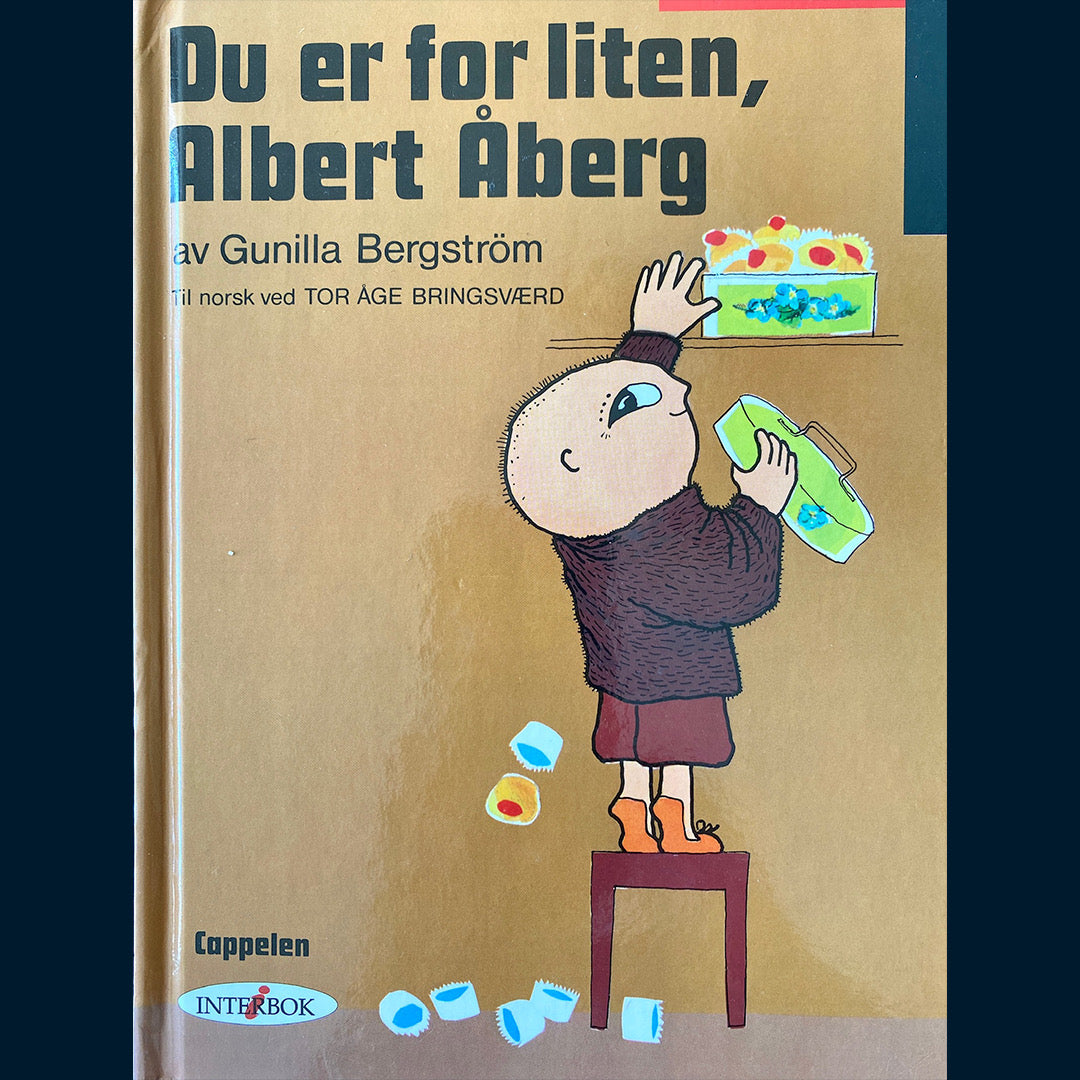 Bergström, Gunilla: Du er for liten Albert Åberg