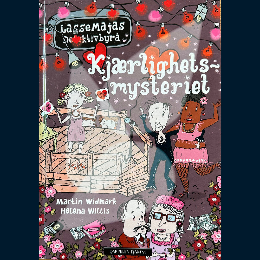 Widmark, Martin: Kjærlighetsmysteriet - LasseMajas Detektivbyrå