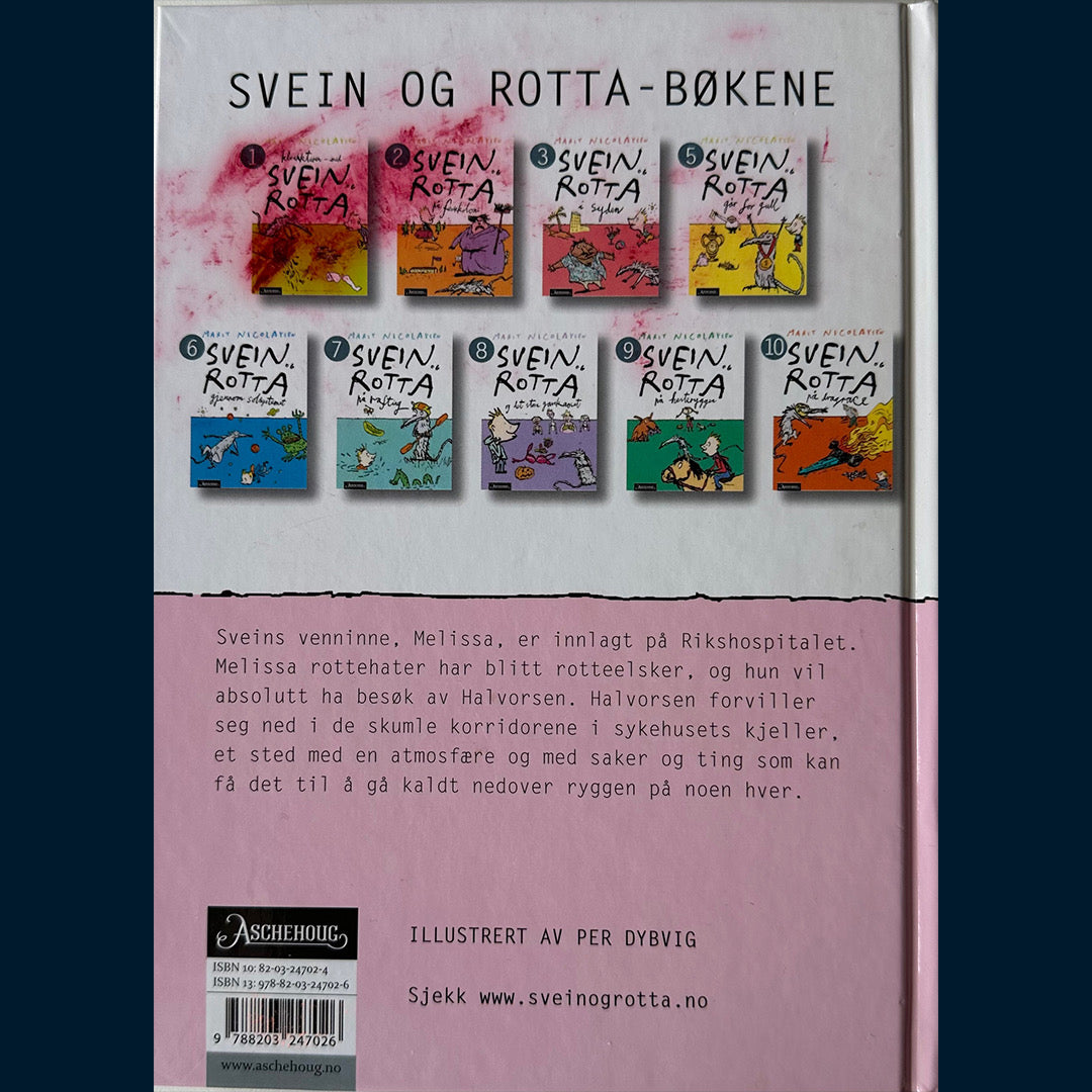 Nicolaysen, Marit: (4) Svein og Rotta på hospitalet