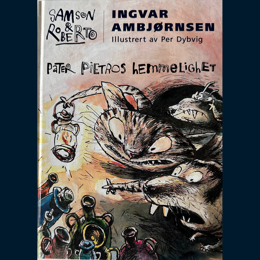Ambjørnsen, Ingvar: Samson & Roberto (3) Pater Pietros hemmelighet