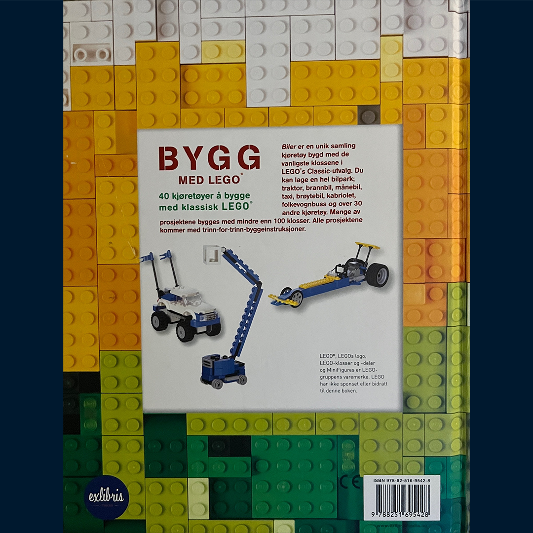 Elsmore, Warren: Bygg med LEGO - 40 kjøretøyer å bygge med klassisk Lego