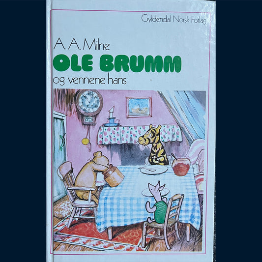 Milne, A.A.: Ole Brumm og vennene hans