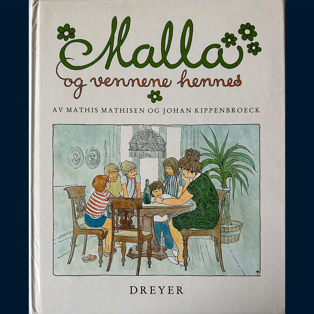 Mathisen, Mathis: Malla og vennene hennes (1978)
