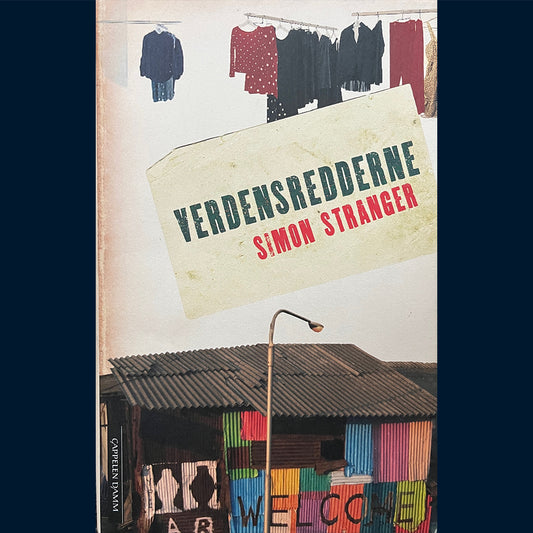 Stranger, Simon: Verdensredderne