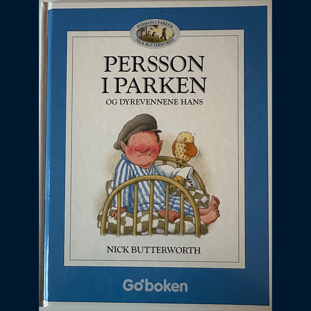 Butterworth, Nick: Persson i parken og dyrevennene hans