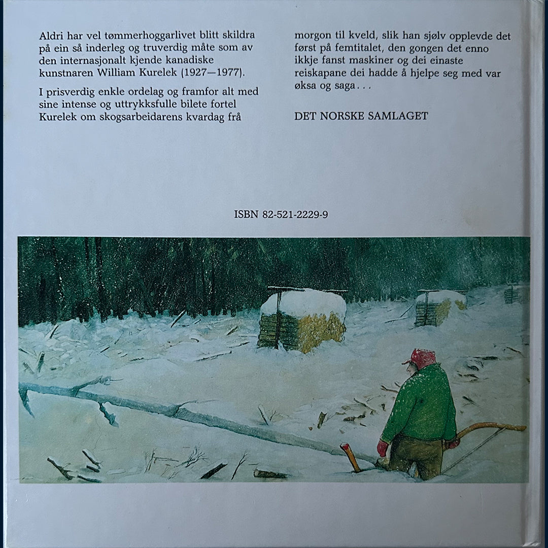 Kurelek, William: Tømmerhoggarliv