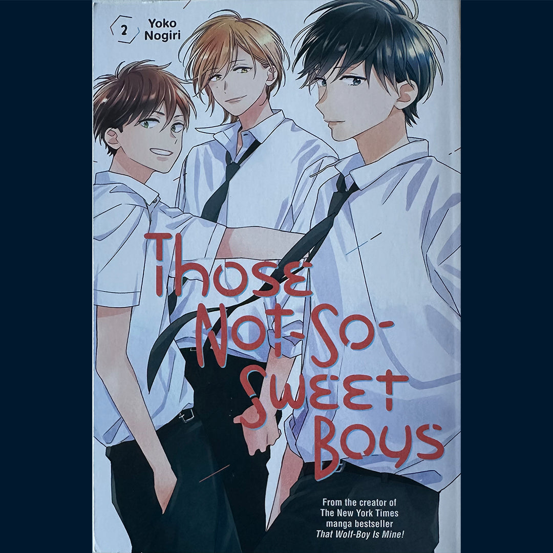 Nogiri, Yoko: Those Not-So-Sweet Boys (2)