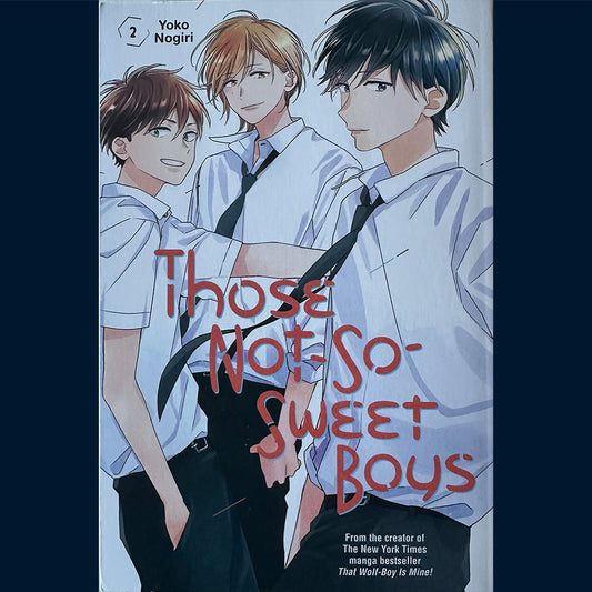 Nogiri, Yoko: Those Not-So-Sweet Boys (2)